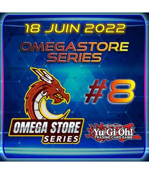 18 Juin 2022 - Omegastore SeriesYu Gi Oh 8