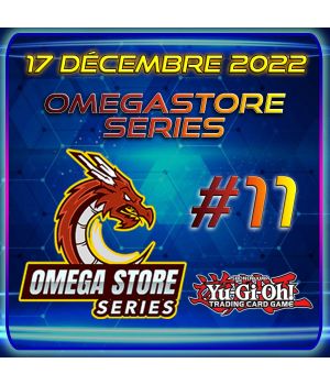 17 Décembre 2022 - Omegastore SeriesYu Gi Oh 11