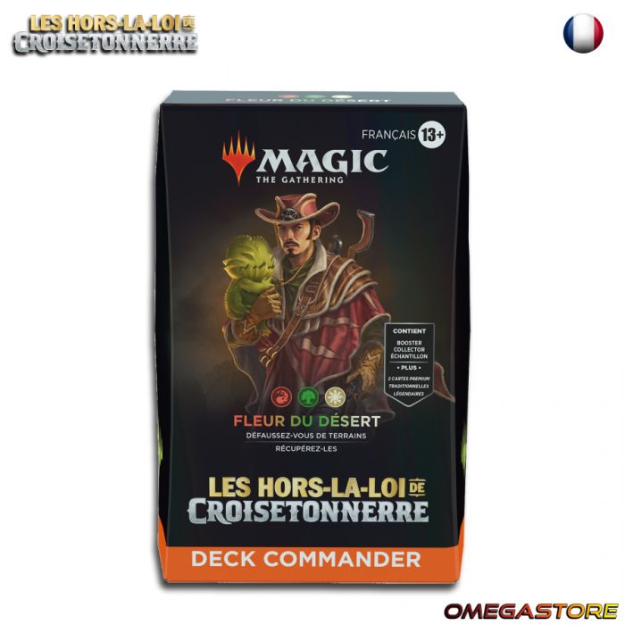 Deck Commander Magic: The Gathering Les hors-la-loi de Croisetonnerre - Fleur du désert